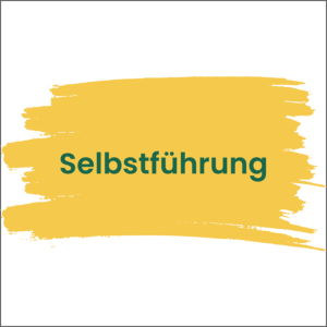 Das Haus der Organisation: Selbstführung